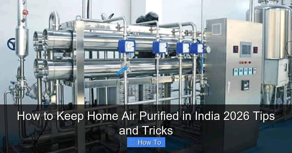 How to Keep Home Air Purified in India 2026 Tips and Tricks