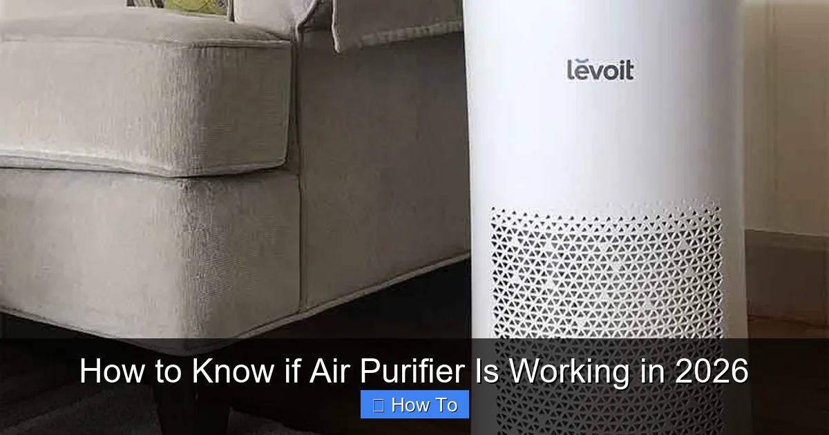 How to Know if Air Purifier Is Working in 2026