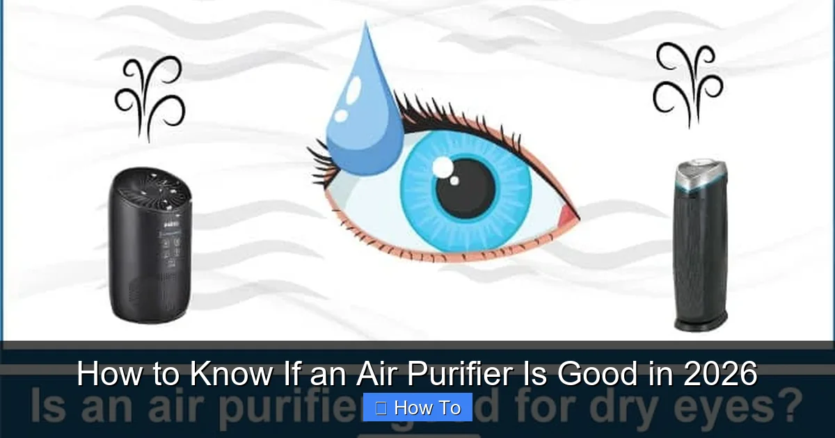 How to Know If an Air Purifier Is Good in 2026