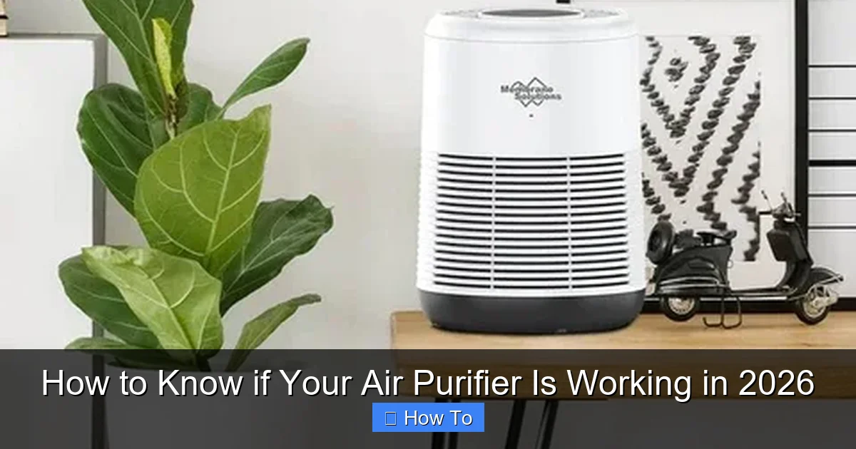 How to Know if Your Air Purifier Is Working in 2026