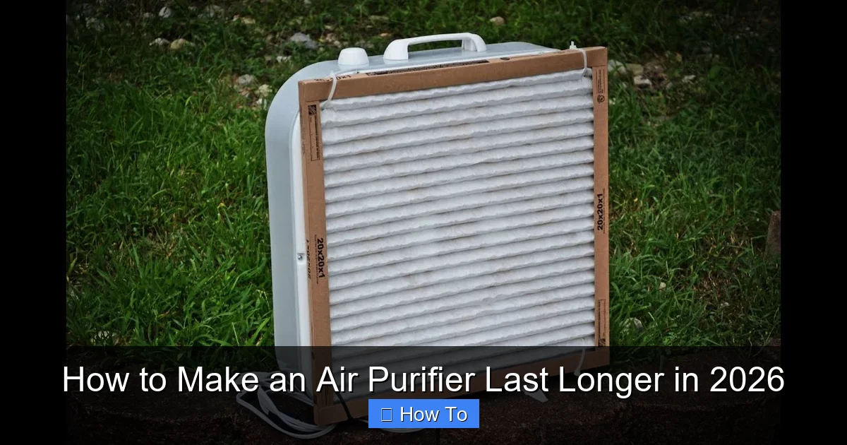 How to Make an Air Purifier Last Longer in 2026