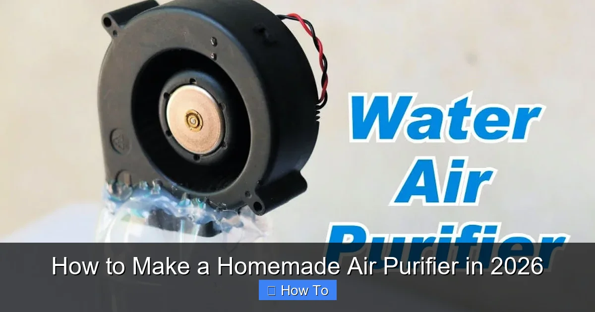 How to Make a Homemade Air Purifier in 2026