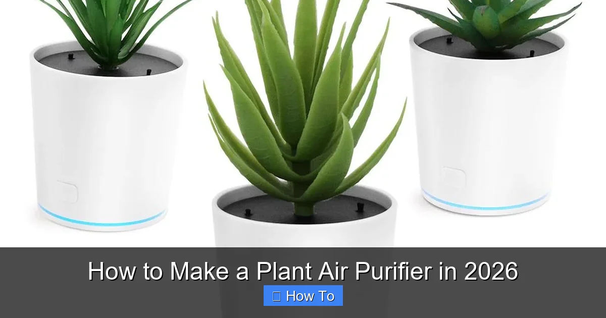 How to Make a Plant Air Purifier in 2026
