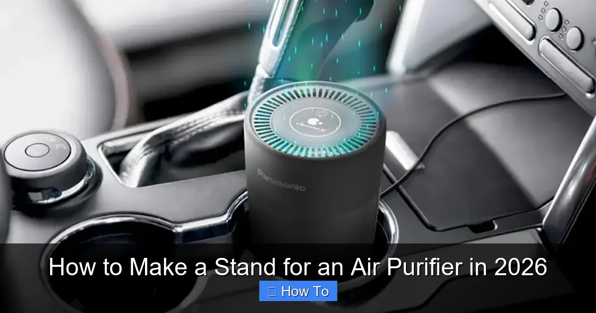 How to Make a Stand for an Air Purifier in 2026