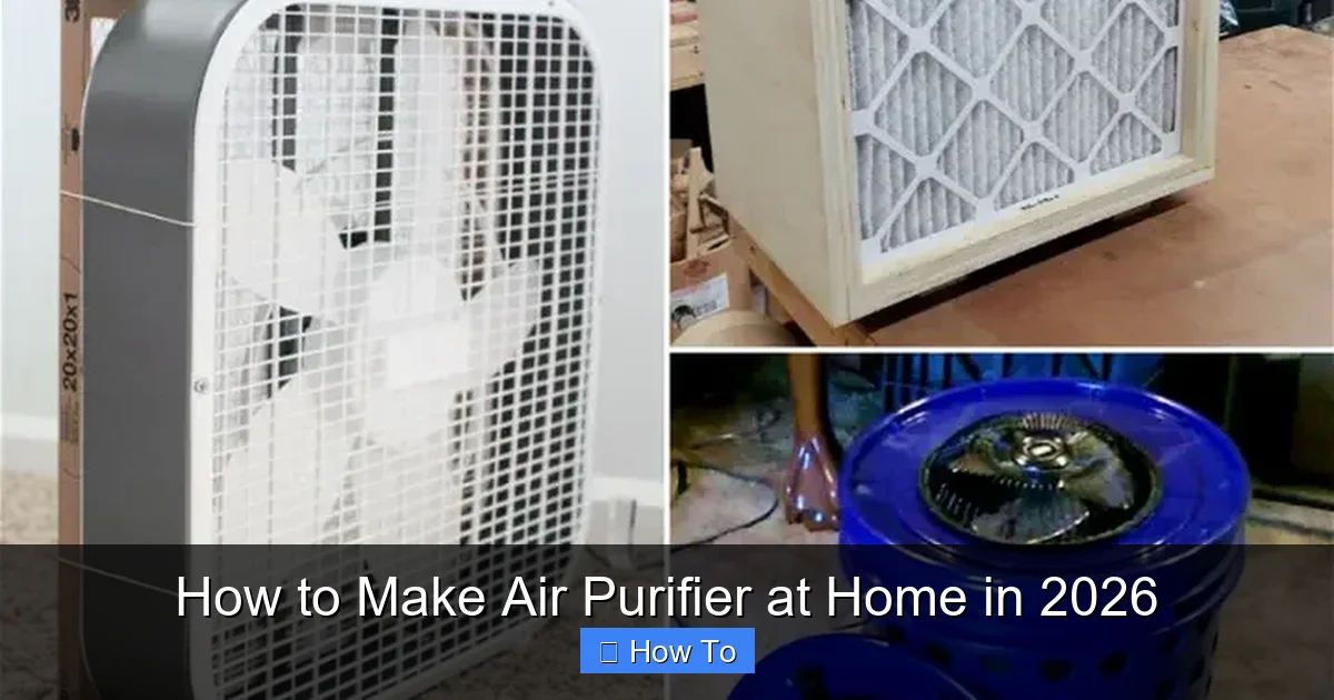 How to Make Air Purifier at Home in 2026