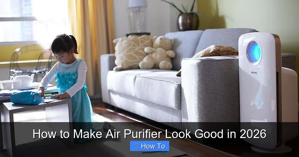 How to Make Air Purifier Look Good in 2026