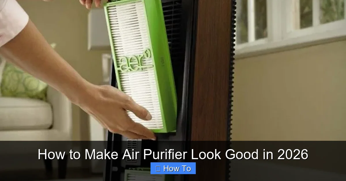 How to Make Air Purifier Look Good in 2026