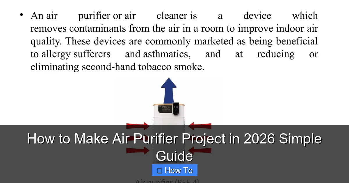 How to Make Air Purifier Project in 2026 Simple Guide