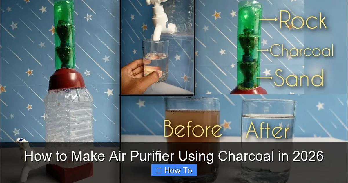 How to Make Air Purifier Using Charcoal in 2026