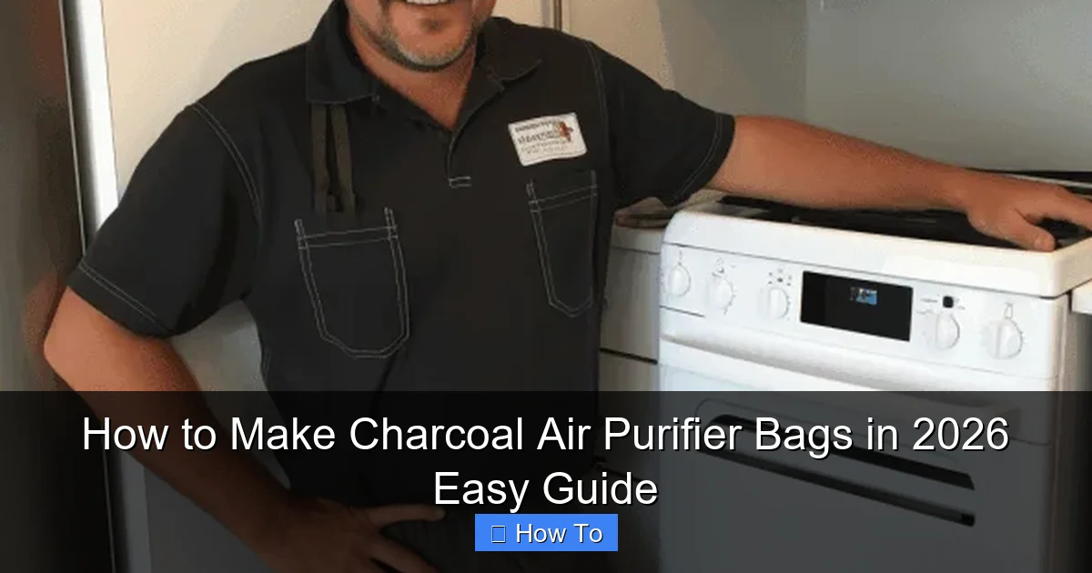 How to Make Charcoal Air Purifier Bags in 2026 Easy Guide