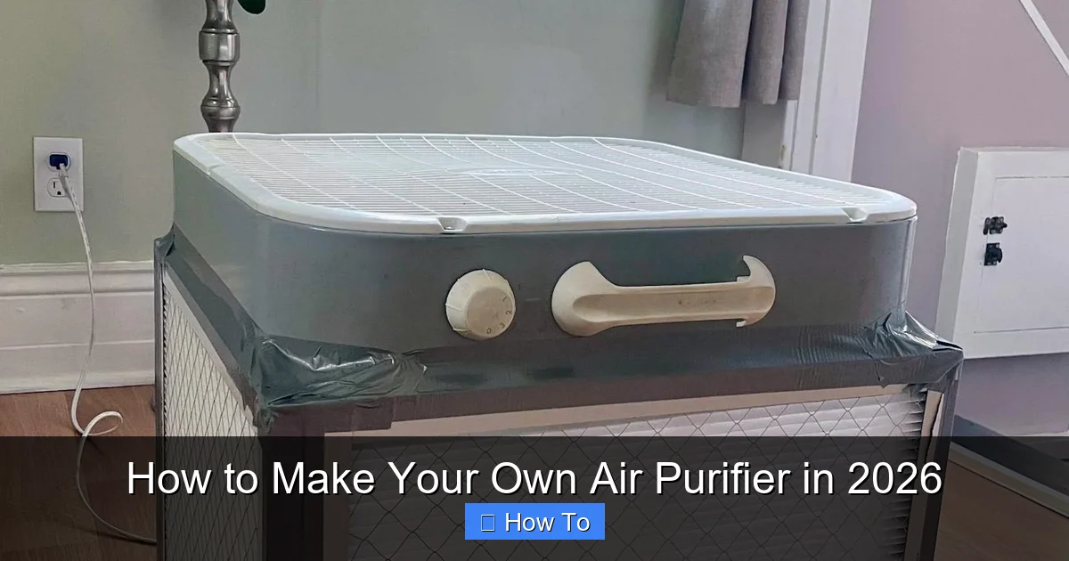 How to Make Your Own Air Purifier in 2026